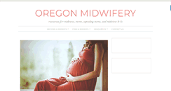Desktop Screenshot of oregonmidwifery.org